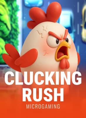 Clucking Rush