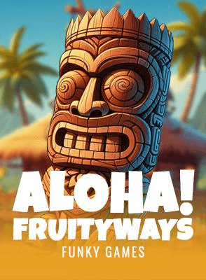 Aloha! Fruityways