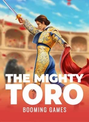The Mighty Toro