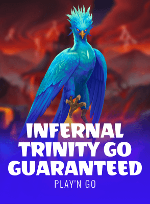 Infernal Trinity GO Guaranteed