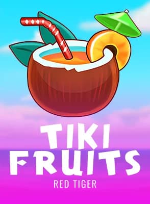 Tiki Fruits