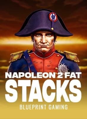 Napoleon 2 Fat Stacks