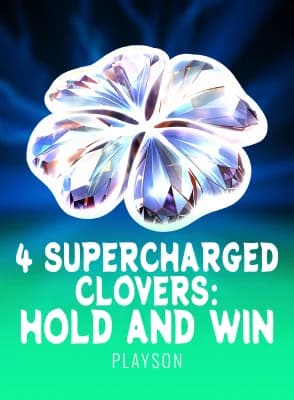 4 Supercharged Clovers: Hold and Win