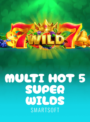 Multi Hot 5 Super Wilds