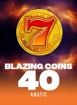 Blazing Coins 40