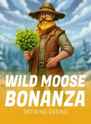 Wild Moose Bonanza