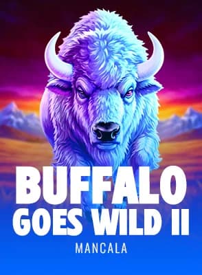 Buffalo Goes Wild II