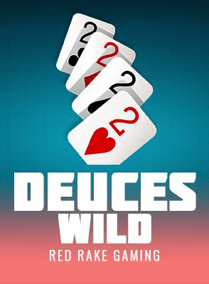 DEUCES WILD
