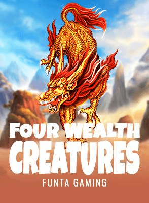 Four Wealth Creatures