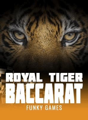 Royal Tiger Baccarat