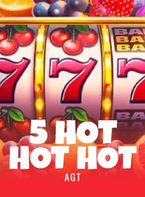 5 Hot hot hot