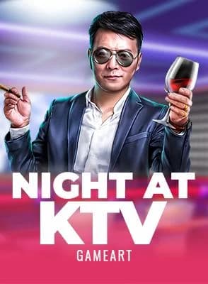 Night At KTV
