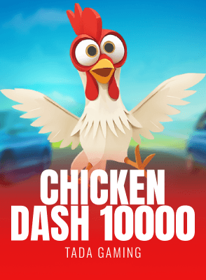 Chicken Dash 10000