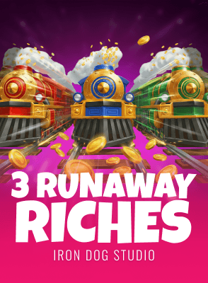 3 Runaway Riches 95