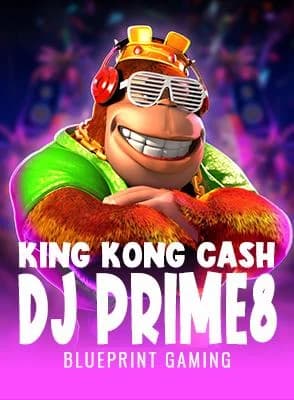 King Kong Cash DJ Prime8