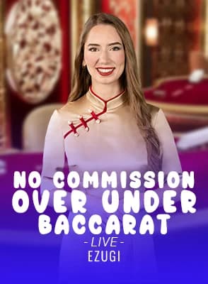 No Commission Over Under Baccarat