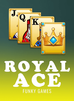 Royal Ace