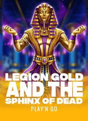 Legion Gold and the Sphinx of Dead