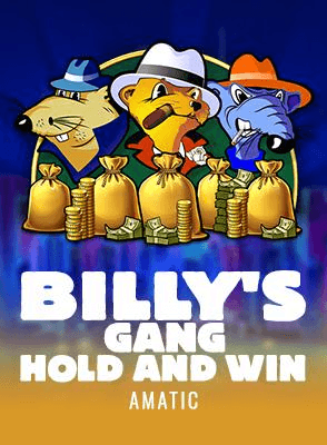 Billy's Gang Hold and Win