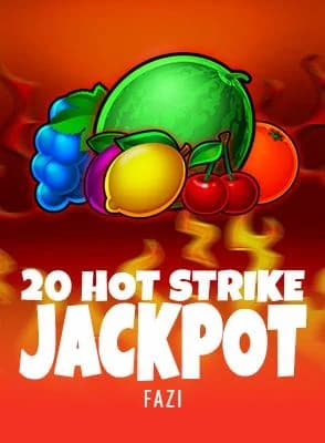 20 Hot Strike Jackpot