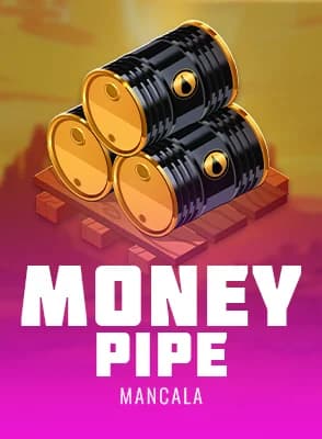 Money Pipe