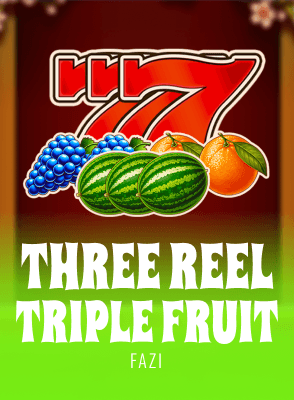 Three Reel Triple Fruit