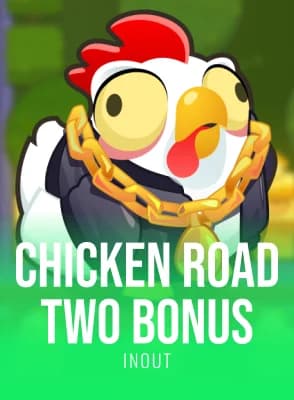 Chicken Road Two Bonus