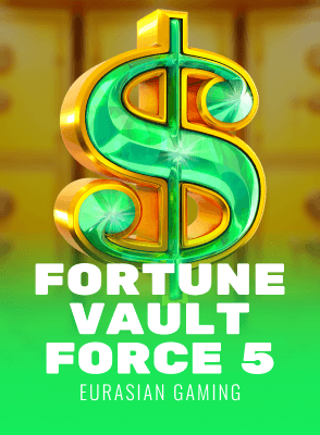 Fortune Vault Force 5