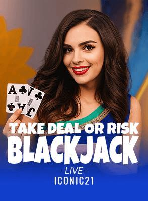 Take Deal or Risk Blackjack